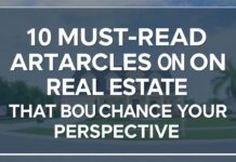 10 Must-Read Pieces on Real Estate That’ll Change Your Perspective 10 Must-Read Articles on Real Estate That Will Change Your Perspective